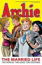 Archie: The Married Life Book 1 (The Married Life Series) [