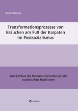 Dorina Desca¿ | Transformationsprozesse von ...