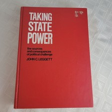 Taking State Power;  The Sources and Consequences of Political Challenge