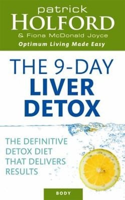 Der Holford 9-Tage Leber-Detox Patrick, Joyce, Fiona McDonald Holf