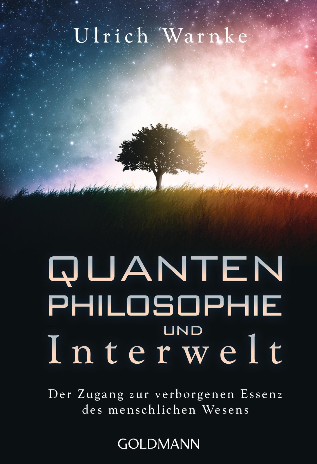 Quantenphilosophie Und Interwelt Ulrich Warnke