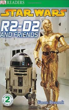 (Star Wars: R2-D2 and Friends) By Beecroft, Simon (Autho... | Buch | Zustand gut