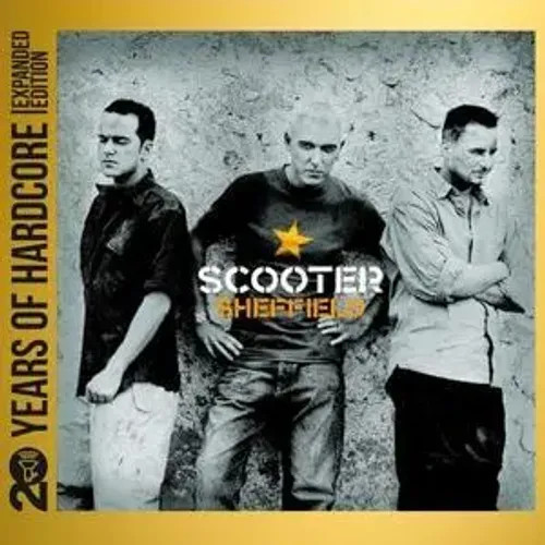 Sheffield (20 Y.O.H.E.E.) | Scooter | Audio-Cd | CD | 2023 | EAN 0602448785794-image