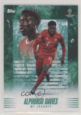 2021 Topps My Journey UEFA Champions League Green 19/99 Alphonso Davies 02u4