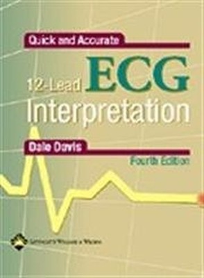 Quick and Accurate 12 Lead ECG Interpret..., Dale Davis