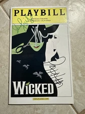 “WICKED” PLAYBILL, PANTAGES THEATRE, LA, DECEMBER 2007 SIGNED