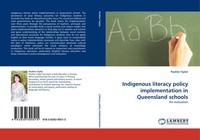 Indigenous Literacy Policy Implementation In Queensland Schools Pauline Taylor