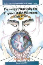 Physiology, Promiscuity, and Prophecy at the Millennium: A Tale of Tails (Studie