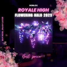 Roblox ✨ ROYALE HIGH Flowering Halo 2025  ✨BEST PRICE👑