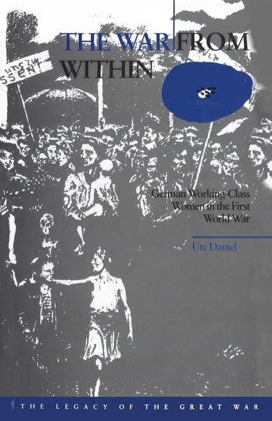 The War From Within Ute Daniel Taschenbuch Kartoniert / Broschiert Englisch 1997-image