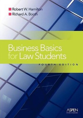 Business Basics for Law Students: Essential Concepts and Application - VERY GOOD