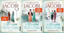 Charlotte Jacobi Die Douglas-Schwestern-Trilo...