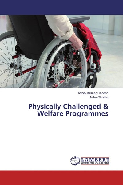 Ashok Kumar Chadha (U. A.) | Physically Challenged & Welfare Programmes | Buch-image