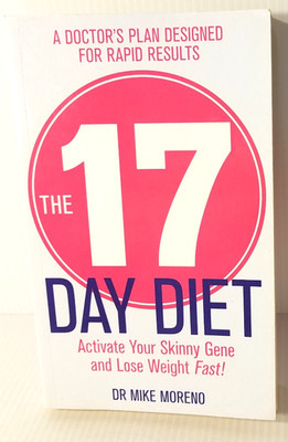 The 17 Day Diet Breakthrough Edition by Dr Mike Moreno (Paperback, 2014)