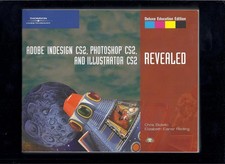 Adobe Indesign Cs2, Photoshop Cs2, And Illustrator Cs2: Revealed Deluxe Educ...