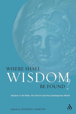 Stephen Barton | Where Shall Wisdom Be Found? | Taschenbuch | Englisch (2005)