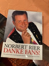Norbert Rier – Danke Fans! Die Autobiografie des Kastelruther-Spatzen-Chefs Buch
