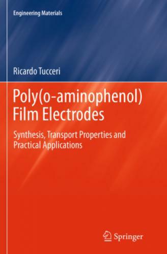 Thumbnail - Poly(o-aminophenol) Film Electrodes Synthesis, Transport Properties
