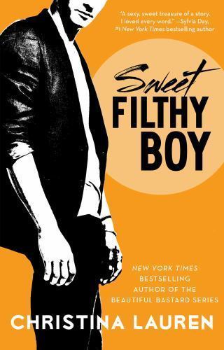 Sweet Filthy Boy (Wild Seasons): Vol... by Christina Lauren Paperback / softback - Picture 1 of 1