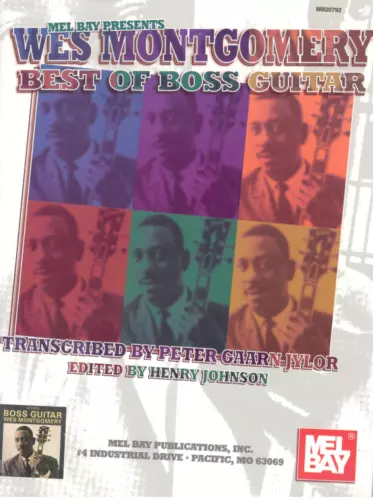 MEL BAY PRESENTS WES MONTGOMERY BEST OF BOSS GUITAR MUSIC BOOK WITH TAB RARE NEW