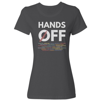 Hands Off Protest Apparel - Anti 47 Rally Slogan Ladies' Crewneck T-Shirt