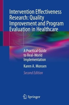 Intervention Effectiveness Research: Quality Improvement and ... - 9783031541100