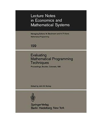 Evaluating Mathematical Programming Techniques: Proceedings of a Conference Held