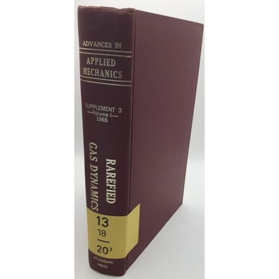 Rarefied Gas Dynamics - SUPPLEMENT 3; VOLUME I. Leeuw, J. H. de: