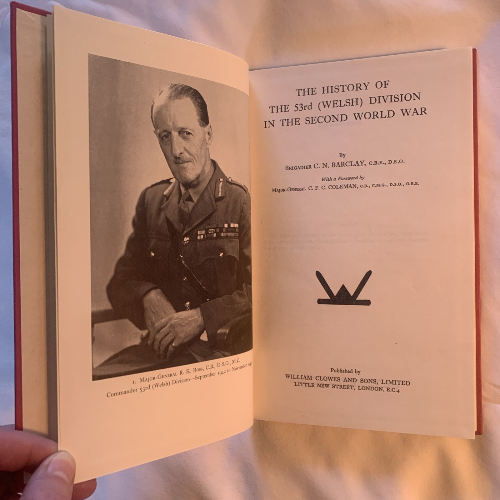 History of 53rd (Welsh) Division in the Second World War by Barclay (HC 1956) UK