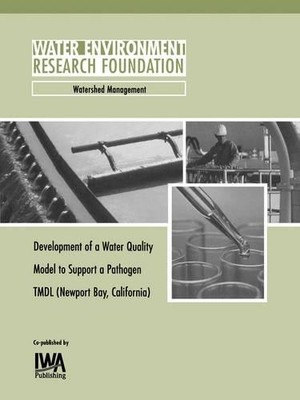 Development of a Water Quality Model to Support Newport Bay, ... - 9781843396642