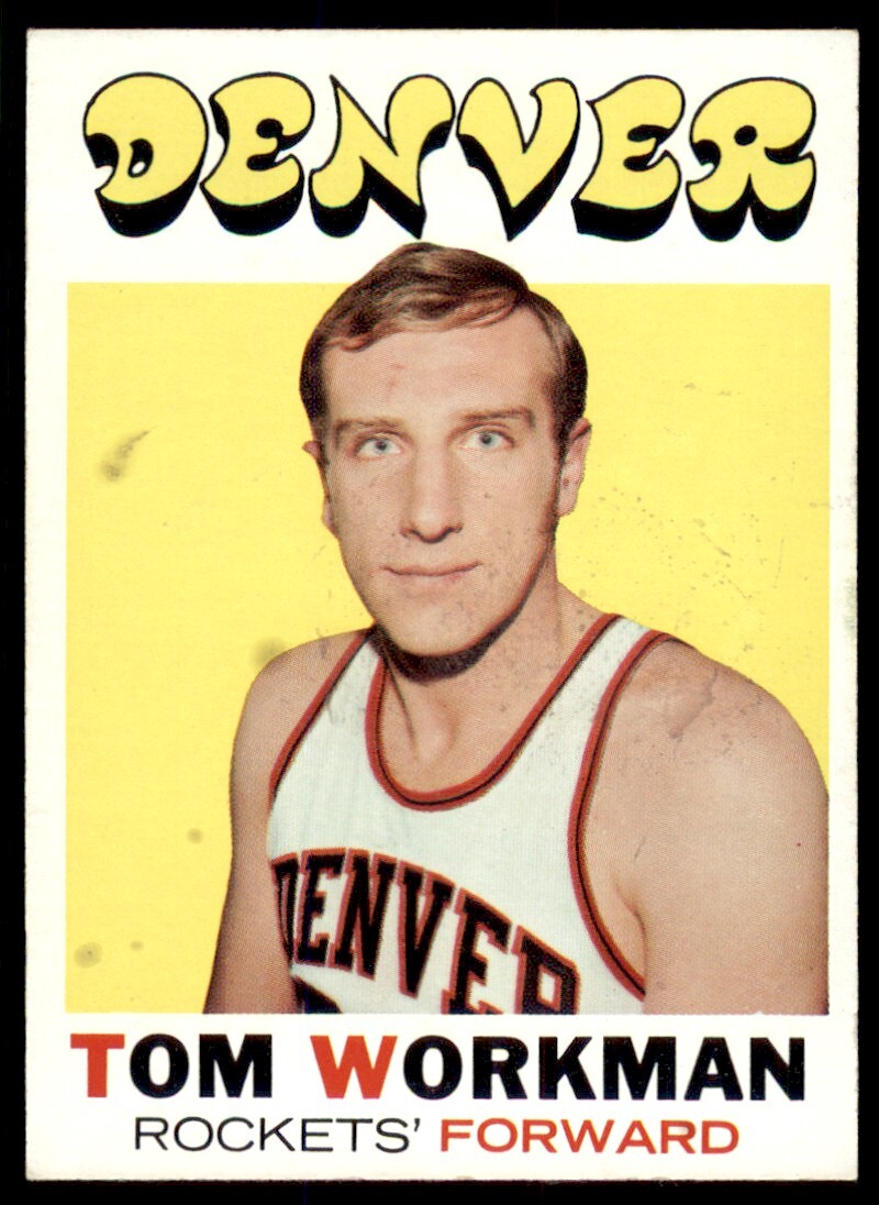 1971-72 Topps Basketball Tom Workman Denver Rockets #163 | eBay