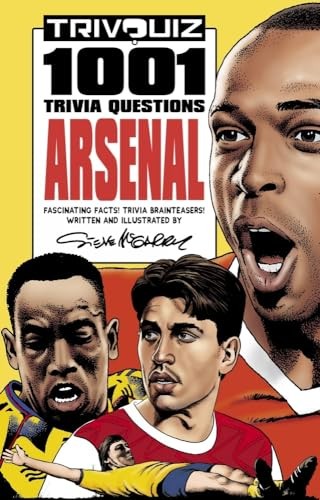 Trivquiz A*senal: 1001 Questions By Steve McGarry - Image 5