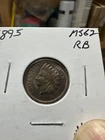 1895 indian head cent Unc. RB