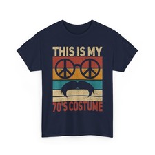 This Is My 70s Costume 70 Styles Men 70's Disco 1970s Outfit T-Shirt