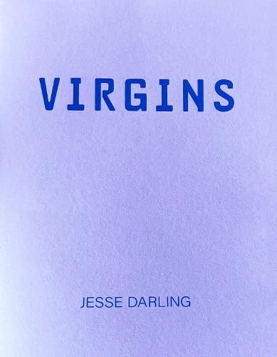 VIRGINS by Jesse Darling Paperback NEW - Image 6