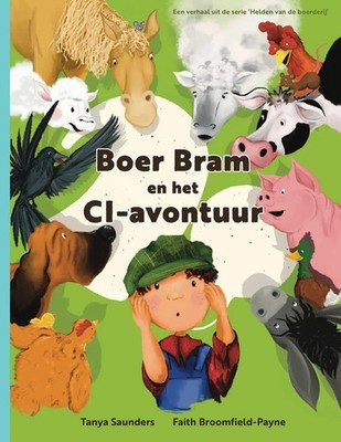 Tanya Saunders | Boer Bram en het CI-avontuur | Taschenbuch | Niederländisch