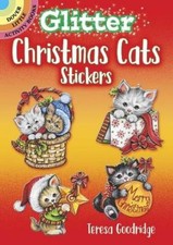 Teresa Goodridge Glitter Christmas Cats Stickers (Paperback)