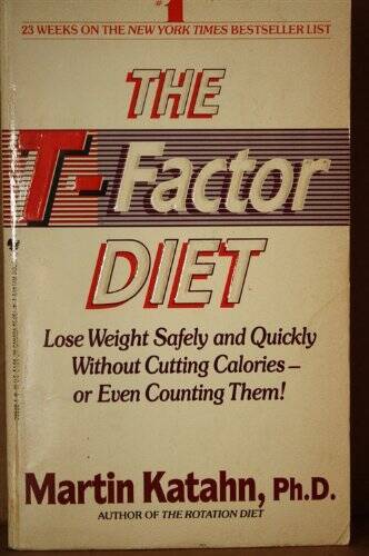 The T-Factor Diet - Mass Market Paperback By Martin Katahn - GOOD