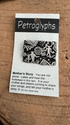 MOTHERS STORY~ Petroglyphs Pewter PIN~ by Alice Warder Seely~  NEW