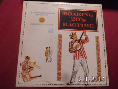 Longines Symphonette Society (4009) Roaring 20's Ragtime Long. Sym. So. SYS 5047