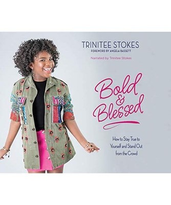 Bold and Blessed: How to Stay True to Yourself and Stand Out from the Crowd, Tri