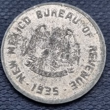 1935 New Mexico Emergency School Tax Token 1 M ERROR OFF CENTER DIE BREAK #59616