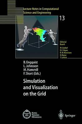 Simulation and Visualization on the Grid: Parallelldatorcentrum Kungl Tekniska 