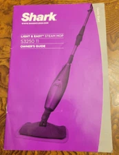 Shark Light & Easy Steam Mop Owner’s Guide S3250 11 - Guide ONLY