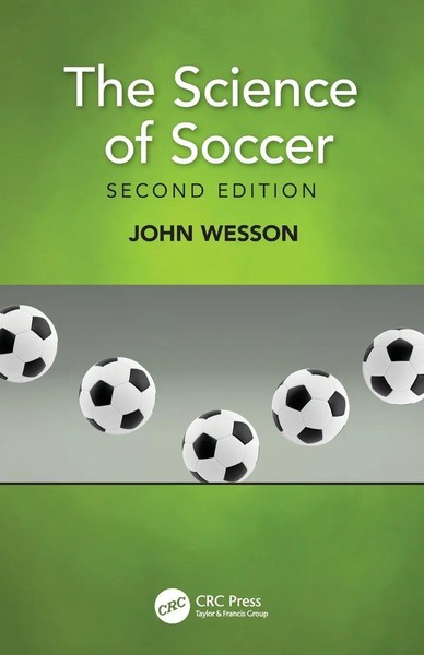 John Wesson | The Science Of Soccer | Taschenbuch | Englisch (2019) | CRC Press-image