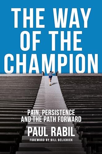The Way of the Champion: Pain Persistence by Paul Rabil (HB 2024) - Image 6