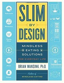 Slim by Design: Mindless Eating Solutions for Everyday L... | Buch | Zustand gut