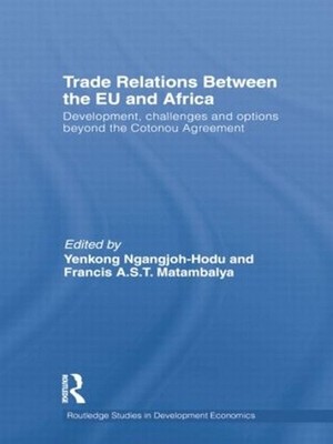 Trade Relations Between the EU and Africa: Development, Challenges and Options B