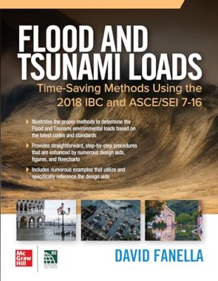 Flood and Tsunami Loads: Time-Saving Methods Using the 2018 IBC and Asce/SEI ...