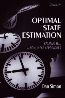 Optimal State Estimation: Kalman, H Infinity, and Nonlinear Approaches - GOOD